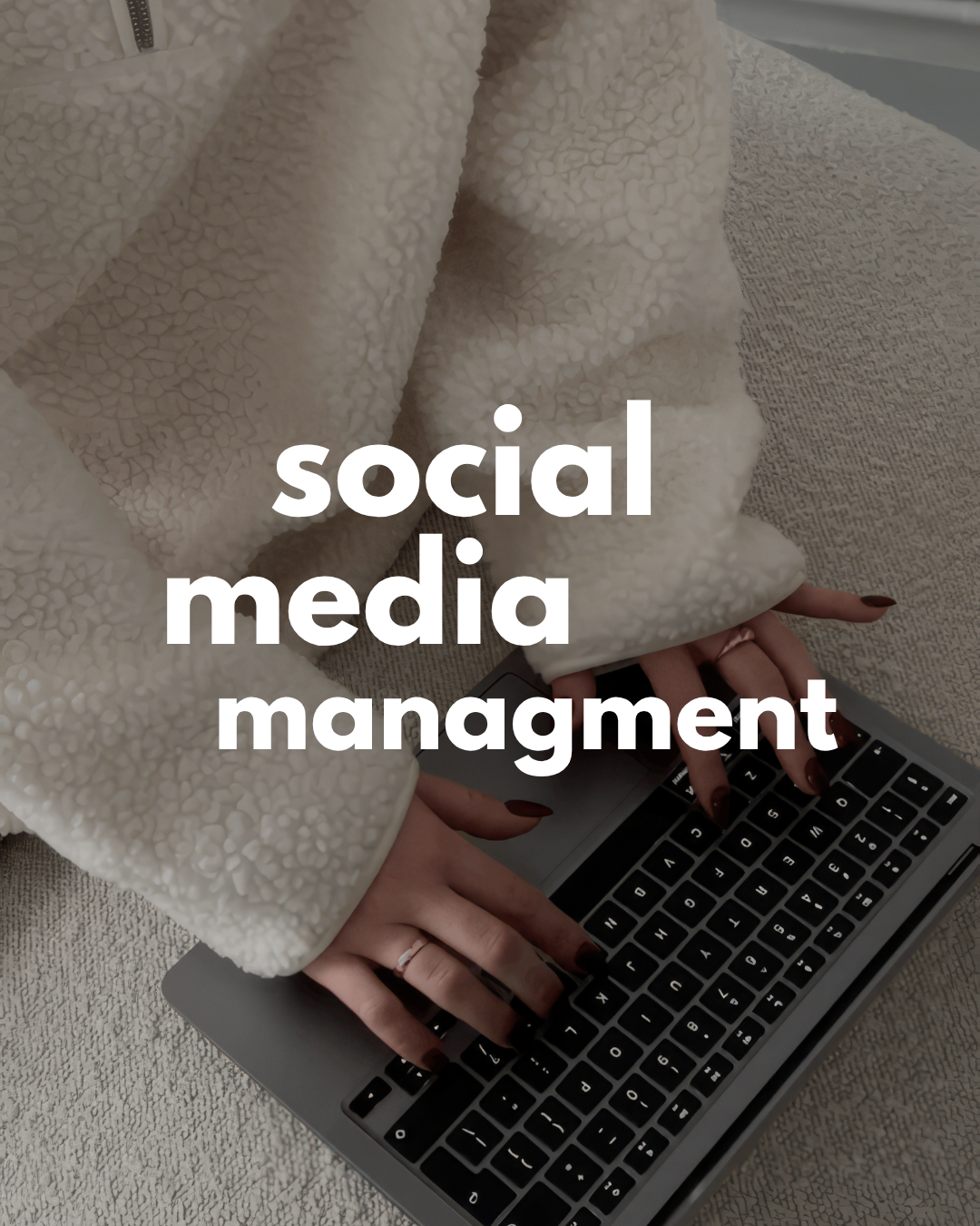 SOCIAL MEDIA MANAGMENT